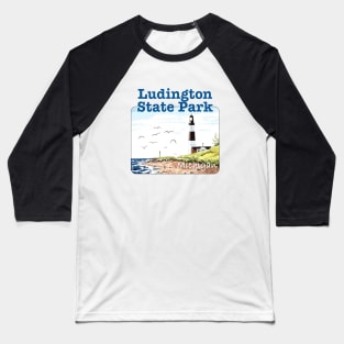 Ludington State Park, Michigan Baseball T-Shirt